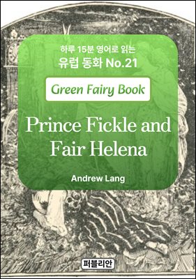 Prince Fickle and Fair Helena