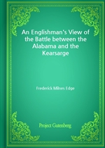 An Englishman's View of the Battle between the Alabama and the Kearsarge