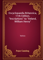 Encyclopaedia Britannica, 11th Edition, 